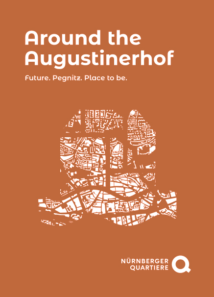 Orange graphic with the white lettering "Around the Augustinerhof" and the slogan "Future. Pegnitz. Place to be."